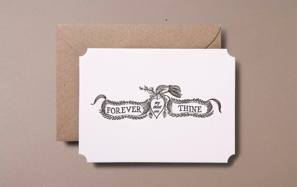 Letterpress Forever be Thine Greeting Card